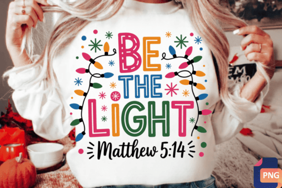 Christmas Light Be the Light Matthew PNG: A Strategic Tool for Creative Expression