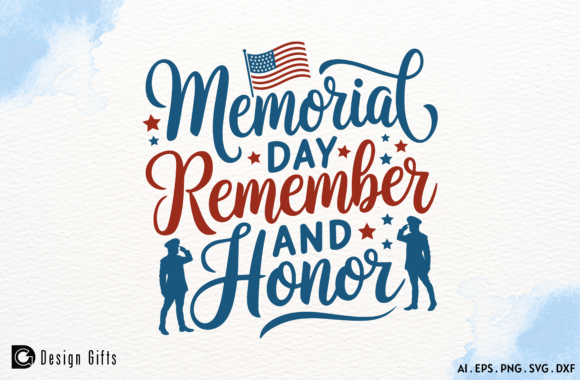 Memorial Day Remember and Honor